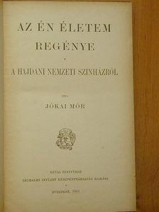 Jókai Mór - Az én életem regénye [antikvár]