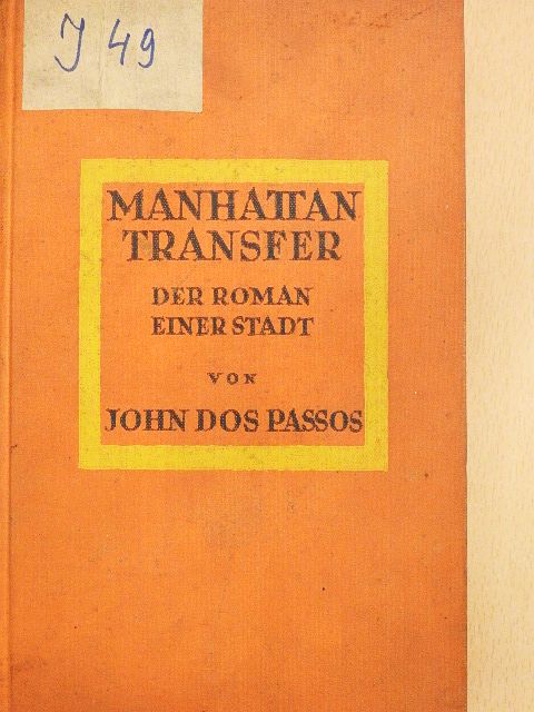 John Dos Passos - Manhattan Transfer [antikvár]