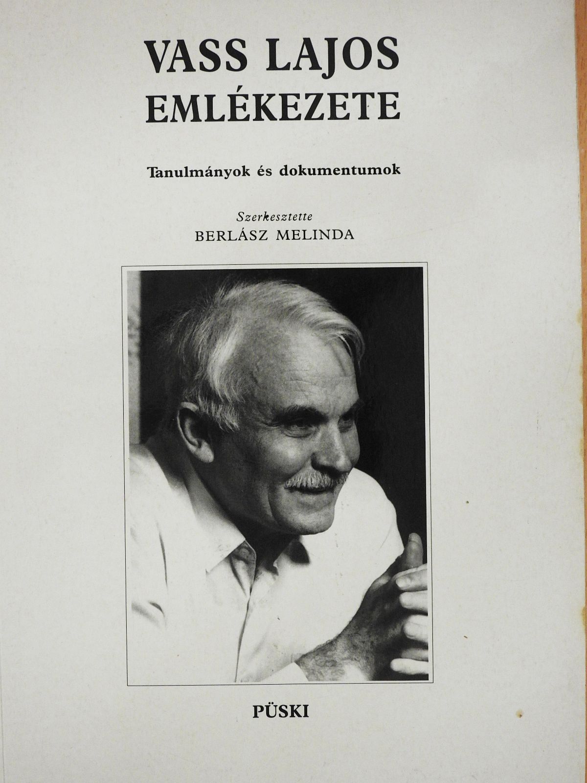 Bónis Ferenc - Vass Lajos emlékezete (dedikált példány) [antikvár]
