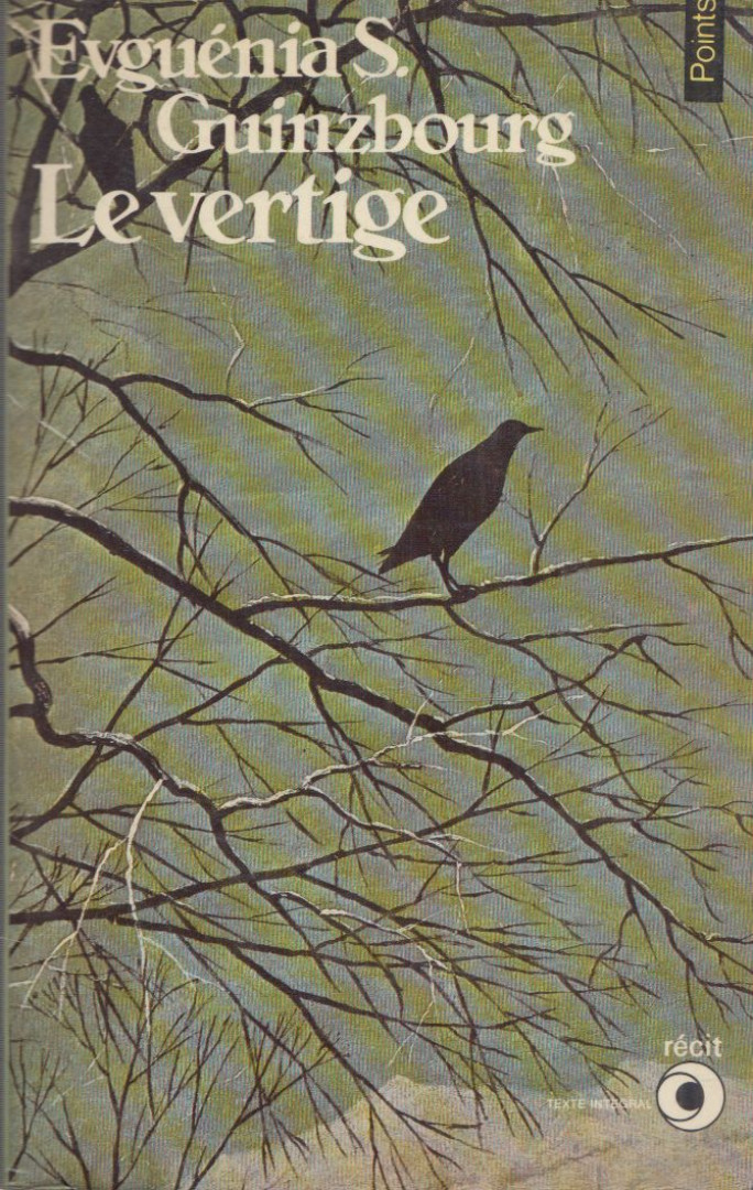 Evguénia S. Guinzbourg - Le vertige [antikvár]