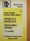 Farkas Károly - Játszd el a teknőcöt!  [antikvár]