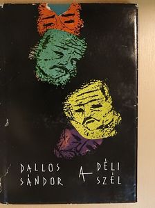 Dallos Sándor - A déli szél [antikvár]