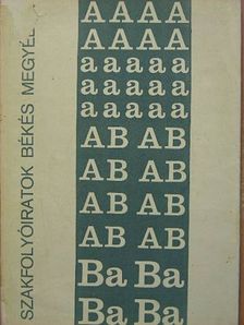Szakfolyóiratok Békés megyében [antikvár]