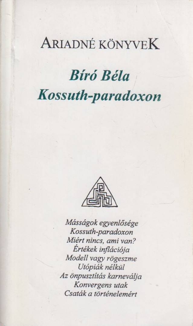 Bíró Béla - Kossuth-paradox [antikvár]