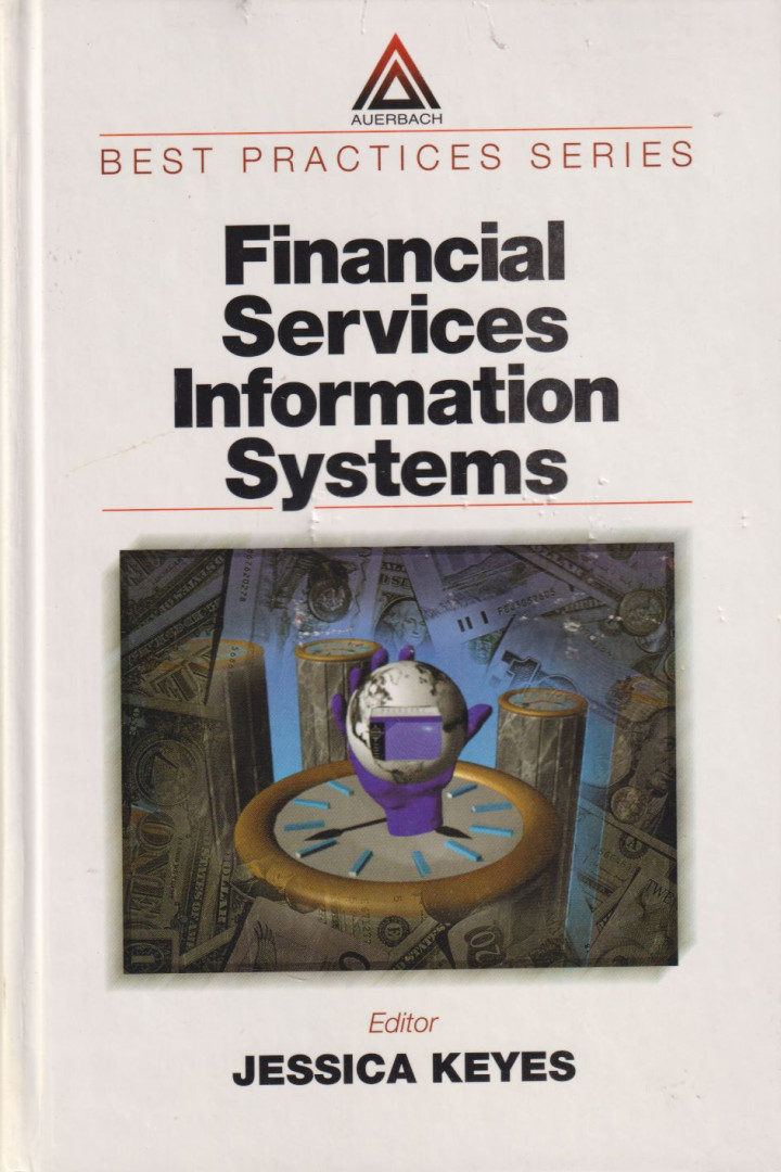 Jessica Keyes - Financial Services Information Systems [antikvár]