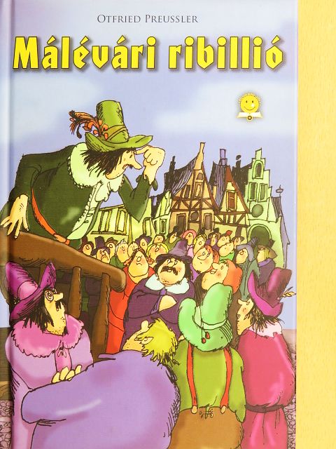 Otfried Preussler - Málévári ribillió [antikvár]