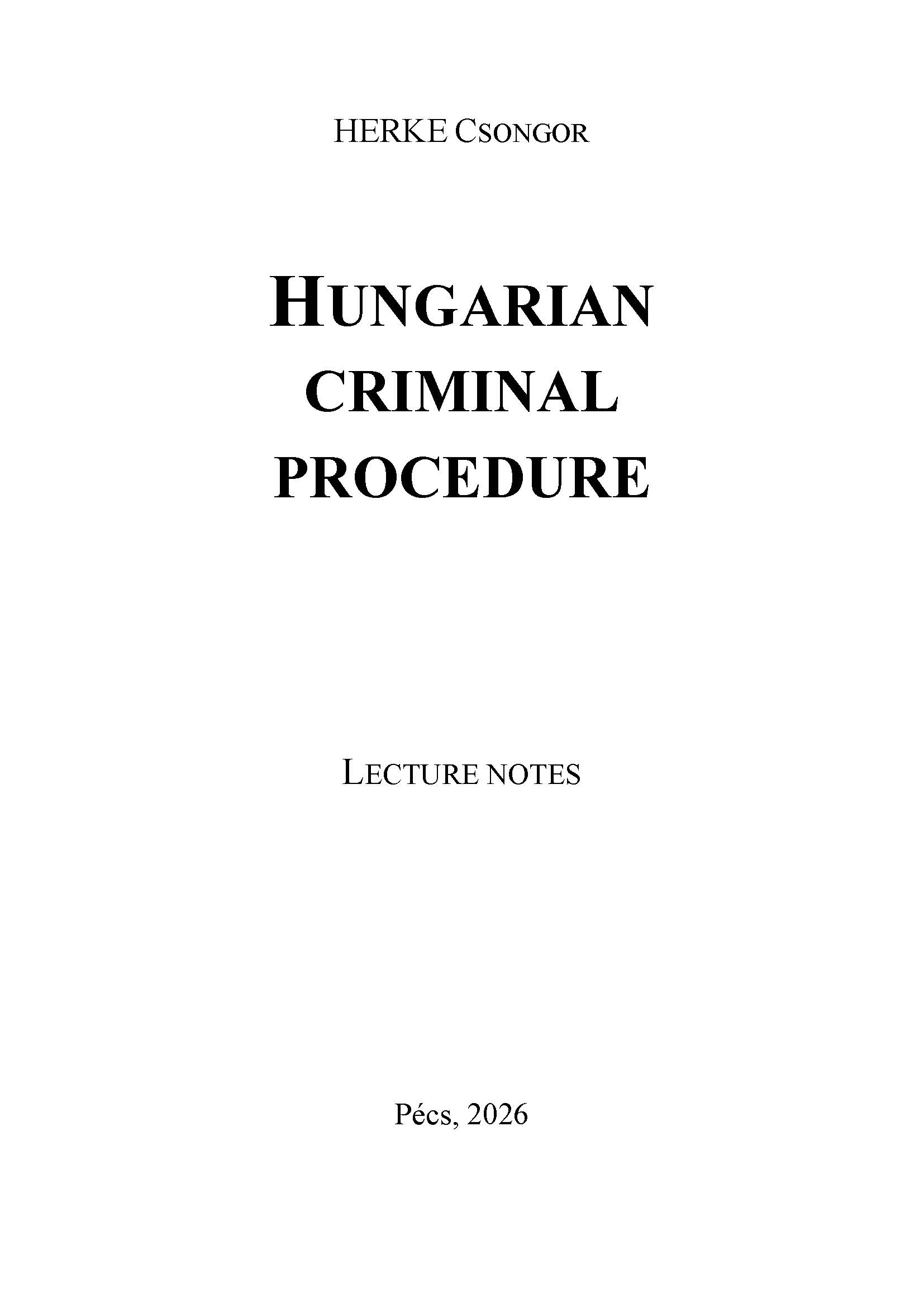 Herke Csongor - HUNGARIAN CRIMINAL PROCEDURE [eKönyv: epub, mobi]