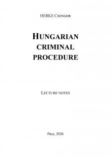Herke Csongor - HUNGARIAN CRIMINAL PROCEDURE [eKönyv: epub, mobi]