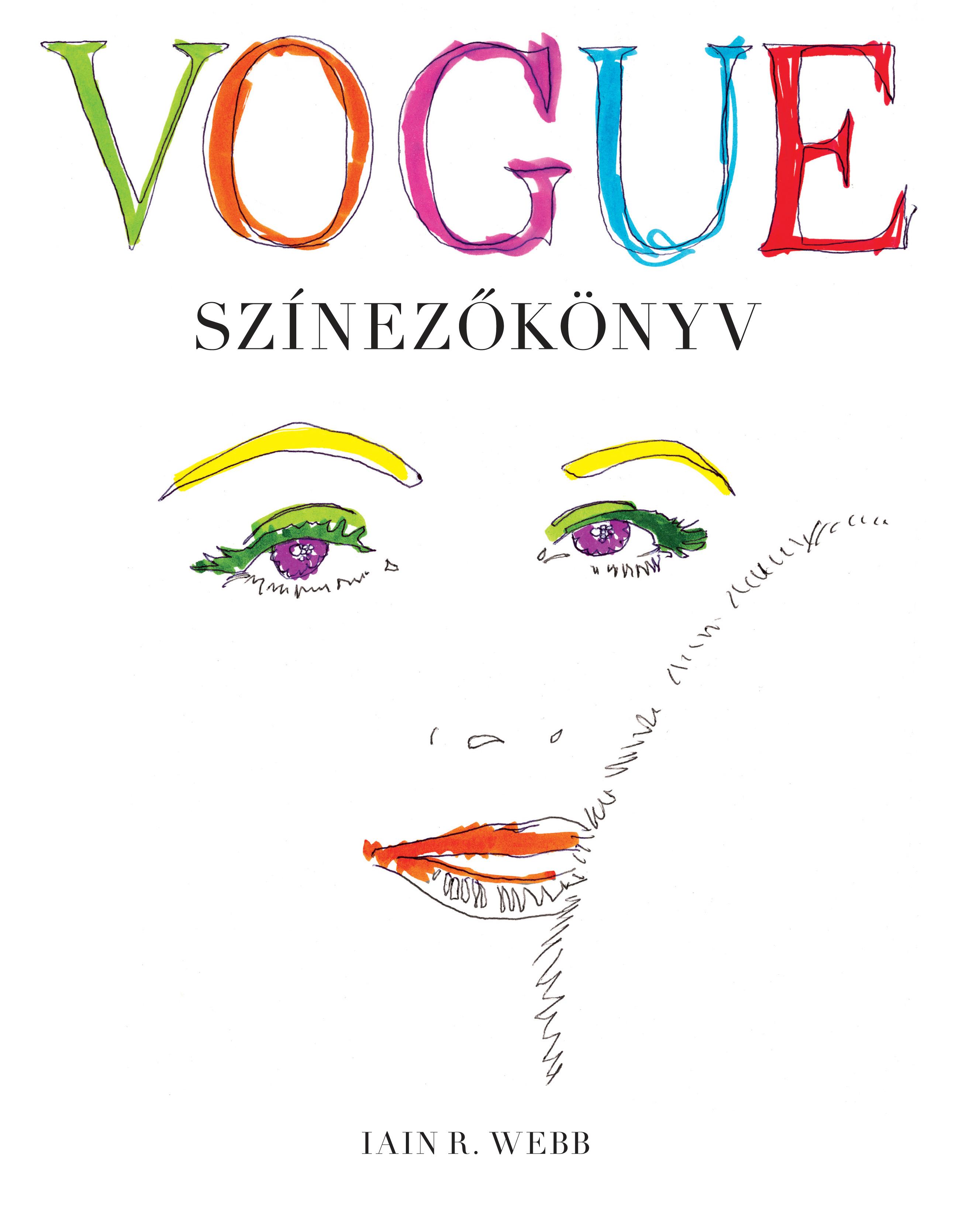 Iain R. Webb - Vogue színezőkönyv [szépséghibás]