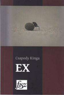 Csapody Kinga - EX (dedikált) [antikvár]