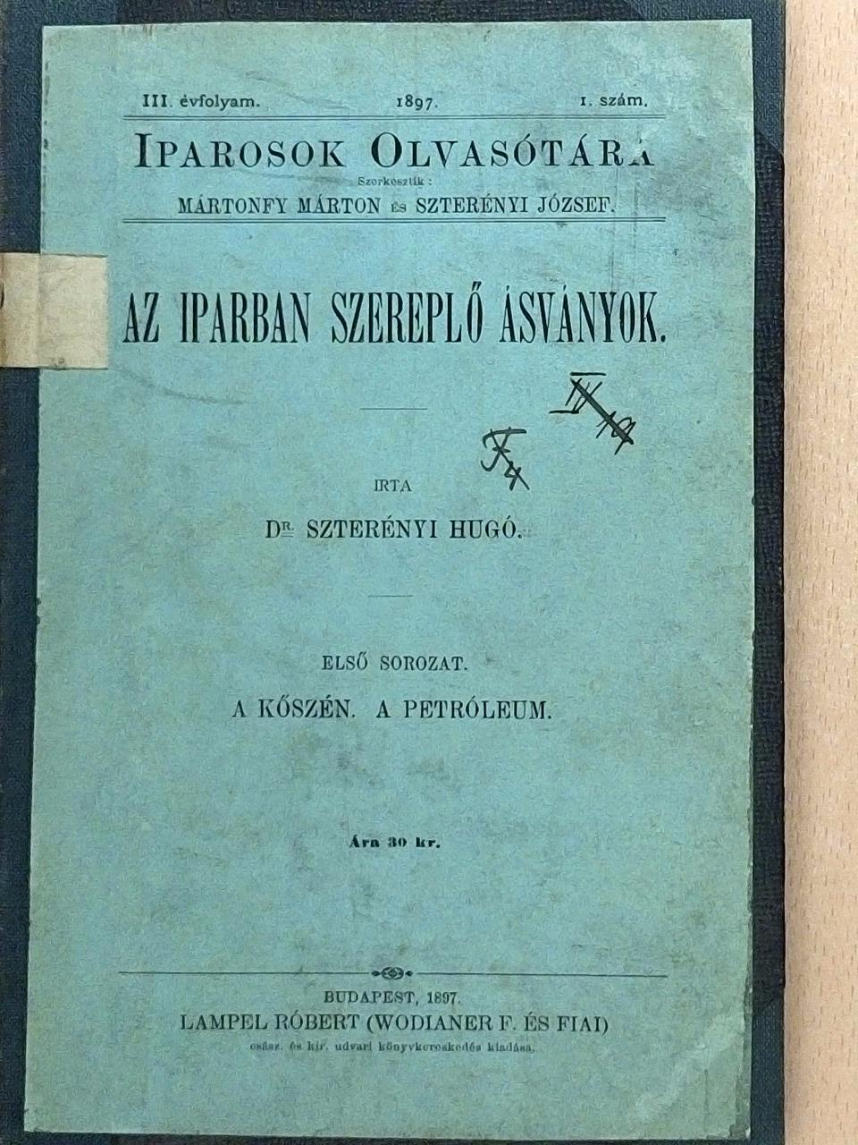 Dr. Szterényi Hugó - Az iparban szereplő ásványok I. [antikvár]