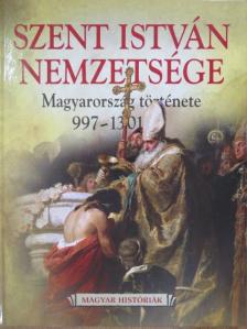 Weisz Boglárka - Szent István nemzetsége [antikvár]