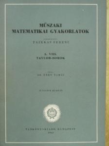 Frey Tamás - Műszaki matematikai gyakorlatok A. VIII. [antikvár]