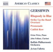 GERSHWIN - RHAPSODY IN BLUE - STRKE UP THE BAND CD ORION WEISS, JOHN FULLAM, JOANN FALLETTA