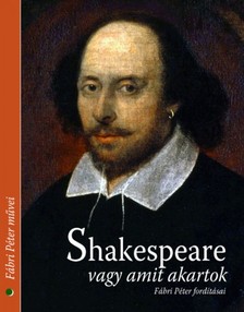 William Shakespeare - Shakespeare vagy amit akartok [eKönyv: epub, mobi]