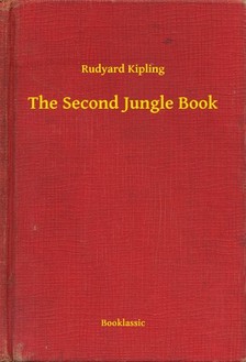Rudyard Kipling - The Second Jungle Book [eKönyv: epub, mobi]