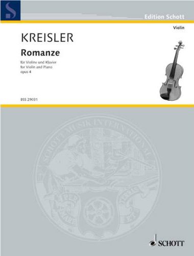 KREISLER - KREISLER ORIGINAL KOMPOSITIONEN NO.1: ROMANZE FÜR VIOLINE UND KLAVIER OP.4