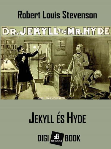 Robert Louis Stevenson - Jekyll és Hyde [eKönyv: epub, mobi]
