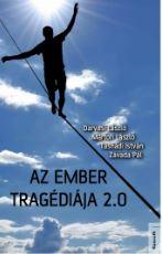 Darvasi László, Márton László, Tasnádi István, Závada Pál - Az ember tragédiája 2.0