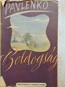 Pavlenko - Boldogság [antikvár]