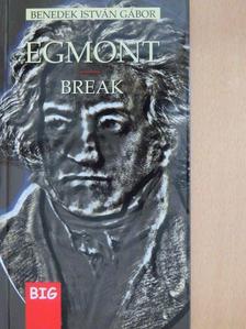 Benedek István Gábor - Egmont/Break [antikvár]