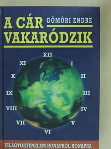 Gömöri Endre - A cár vakaródzik [antikvár]