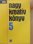 Soha Krisztián - Nagy Kreatív Könyv 2000 [antikvár]