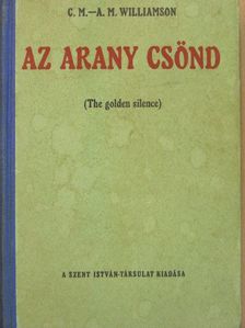 A. M. Williamson - Az arany csönd [antikvár]