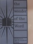 Gwynn McLendon Day - The wonder of the Word [antikvár]