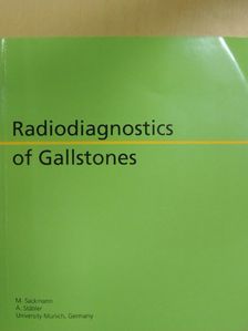 A. Stäbler - Radiodiagnostics of Gallstones [antikvár]