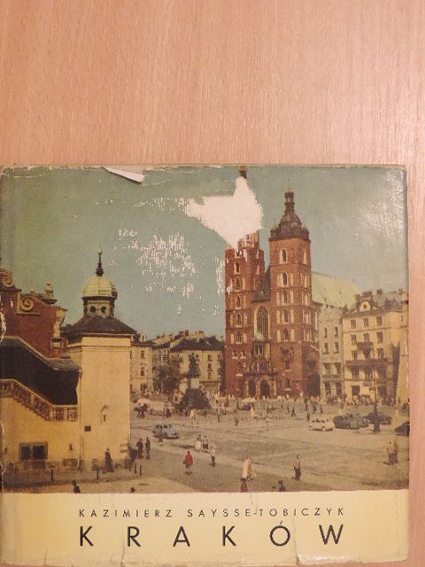 Kazimierz Saysse-Tobiczyk - Kraków [antikvár]