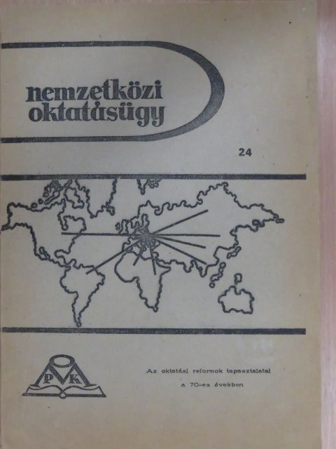 Czigonyné Koháry Anikó - Az oktatási reformok tapasztalatai a 70-es években (aláírt példány) [antikvár]