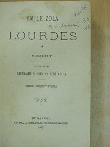 Emile Zola - Lourdes [antikvár]