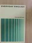 Patrick M. Plant - Everyday English [antikvár]