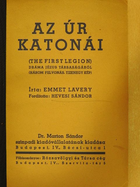 Emmet Lavery - Az úr katonái [antikvár]