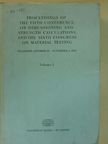 A. A. Chizik - Proceedings of the Fifth Conference on Dimensioning and Strength Calculations, and the Sixth Congress on Material Testing I. [antikvár]