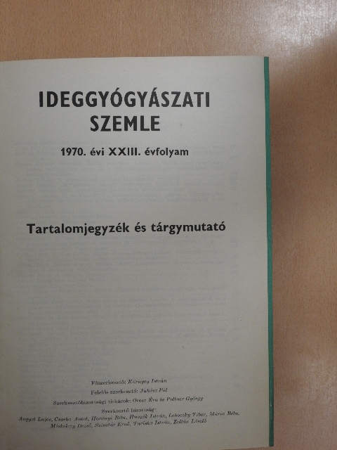Dr. Tringer László - Ideggyógyászati Szemle 1970-1971. január-december [antikvár]