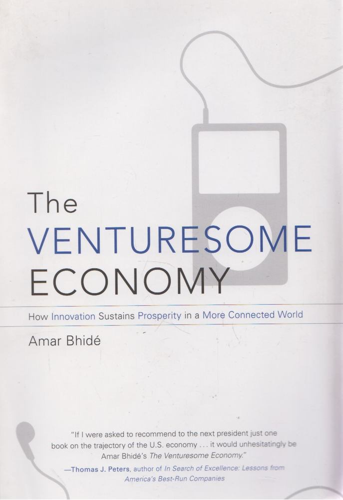Amar Bhide - The Venturesome Economy [antikvár]