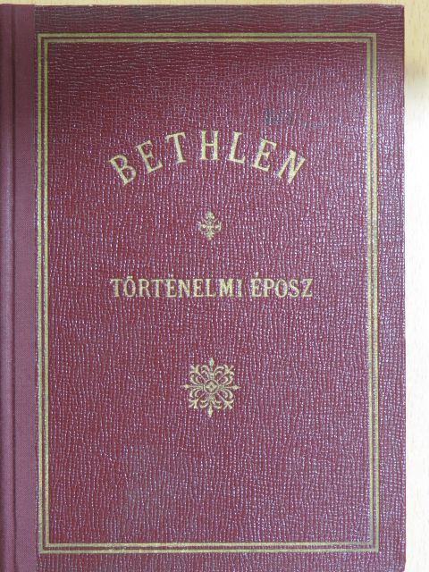 Gelsei Biró Zoltán - Bethlen  [antikvár]