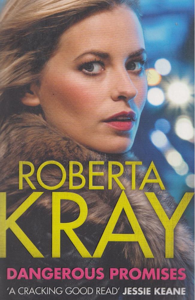 Roberta Kray - Dangerous Promises [antikvár]