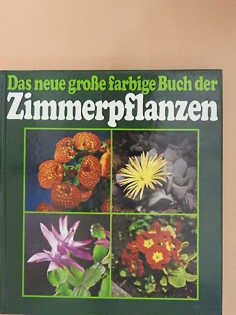 Marianne Steinl - Das neue große farbige Buch der Zimmerpflanzen [antikvár]