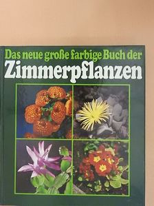 Marianne Steinl - Das neue große farbige Buch der Zimmerpflanzen [antikvár]