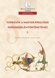 Weisz Boglárka (szerk.) - Források a Magyar Királyság kereskedelemtörténetéhez I. Belkereskedelem (1192-1437) [eKönyv: pdf]
