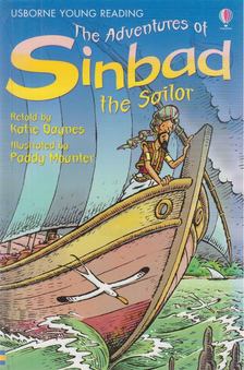 Katie Daynes - The Adventures of Sinbad the Sailor [antikvár]