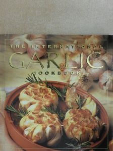 The International Garlic Cookbook [antikvár]