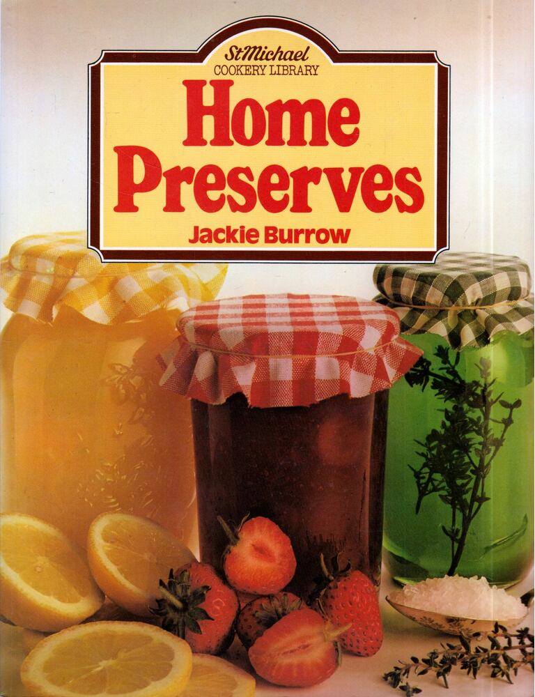 Jackie Burrow - Home Preserves [antikvár]