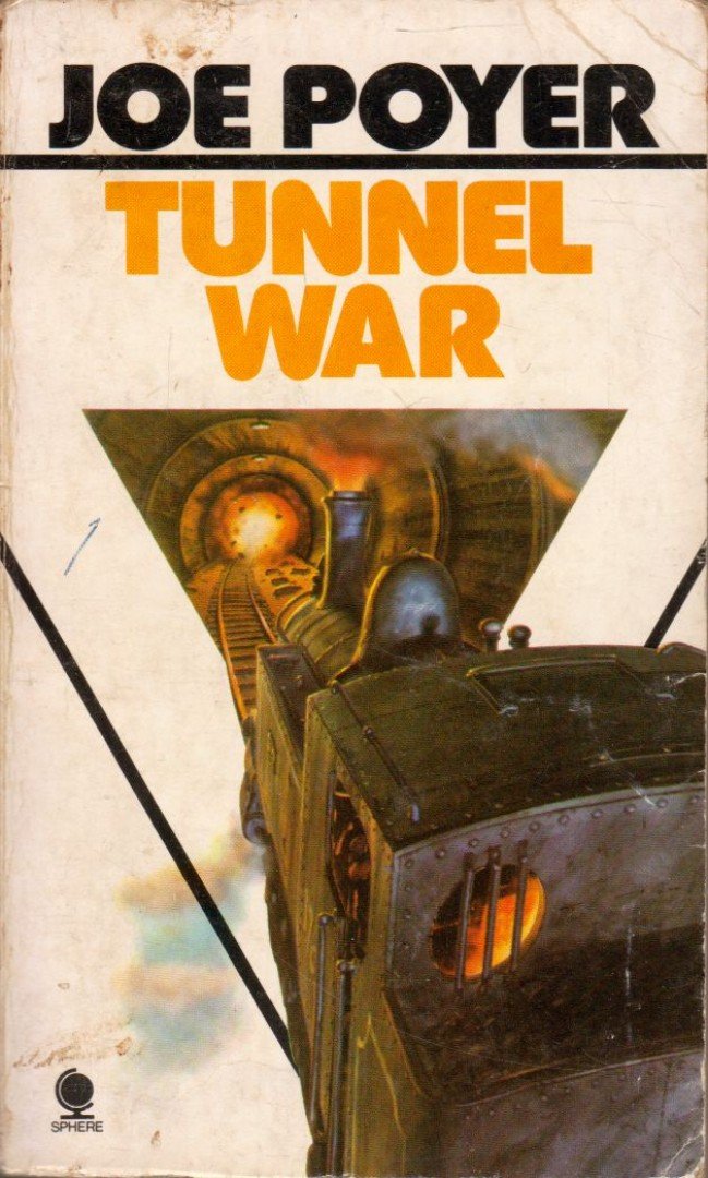 Poyer, Joe - Tunnel War [antikvár]