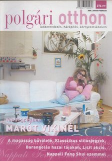 Mátyás Gabriella - Polgári Otthon IV. évf. 2005/ 1. [antikvár]