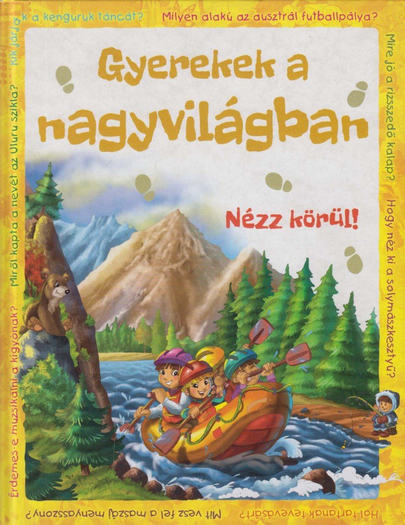 Miklós Malvina - Gyerekek a nagyvilágban [antikvár]