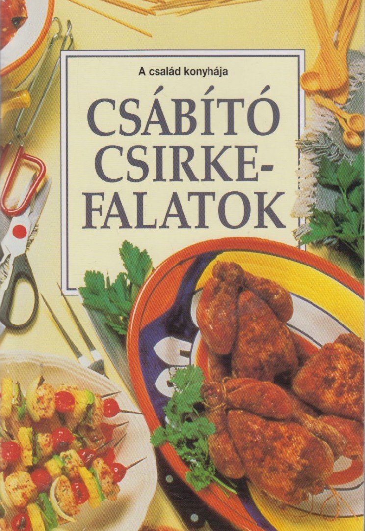 F. NAGY ANGÉLA - Csábító csirkefalatok [antikvár]